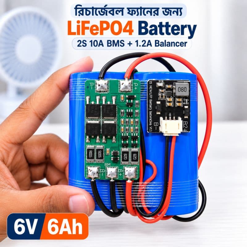 6V 6Ah LiFePO4 Battery Pack | 2S 32700 Cells with 10A BMS & 1.2A Active Balancer